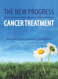 Omslagafbeelding: The New Progress in Cancer Treatment 9781546247609
