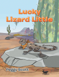 Cover image: Lucky Lizard Little 9781546248064
