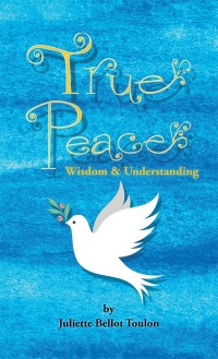 Cover image: True Peace 9781546248569