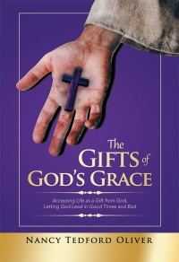 Cover image: The Gifts of God’s Grace 9781546248729