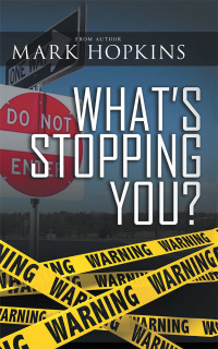 Imagen de portada: What’s Stopping You? 9781546249610