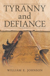 Cover image: Tyranny and Defiance 9781546249924