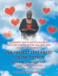 表紙画像: The Present Testament Volume Fifteen 9781546249931
