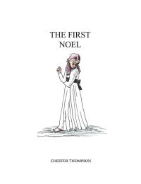 Cover image: The First Noel 9781546250302