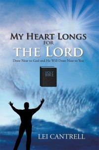 Omslagafbeelding: My Heart Longs for the Lord 9781546250937