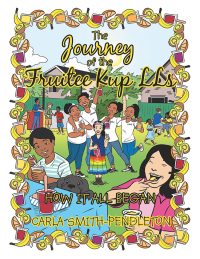 Imagen de portada: The Journey of the Fruitee Kup Lls 9781546251040