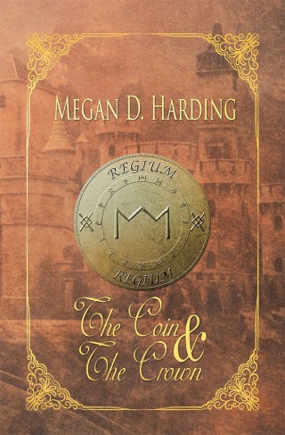 Cover image: The Coin and the Crown 9781546252009