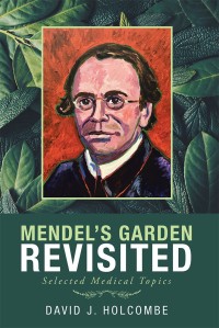 Omslagafbeelding: Mendel’S Garden Revisited 9781546253174