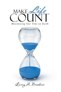 Cover image: Make Life Count 9781546254713