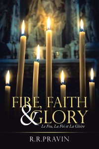 Cover image: Fire, Faith & Glory 9781546254805