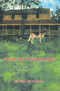 Cover image: Rocky the Awesome Dog! 9781546255772