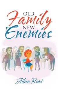 Imagen de portada: Old Family New Enemies 9781546255819