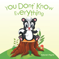 Cover image: You Don’t Know Everything 9781546258001