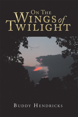 Imagen de portada: On the Wings of Twilight 9781546258049