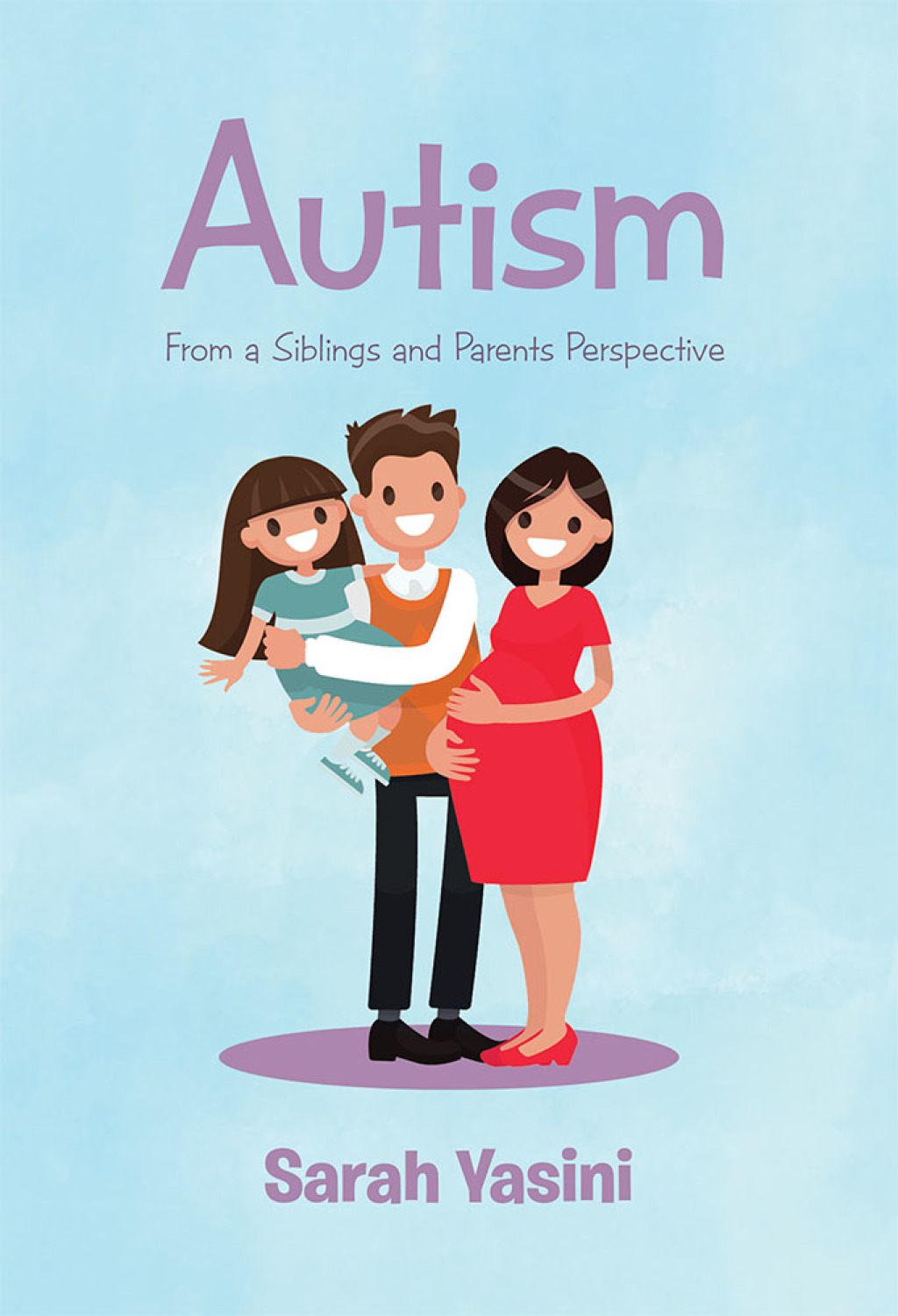 Autism From a Siblings and Parents Perspective