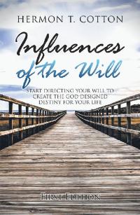 Cover image: Influences of the Will 9781546259503