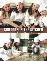 Cover image: Children in the Kitchen 9781546259633