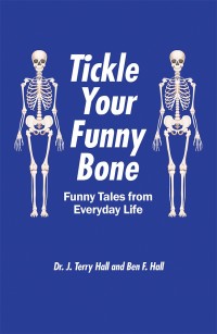 Cover image: Tickle Your Funny Bone 9781546259985