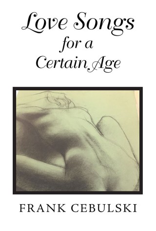 Cover image: Love Songs for a Certain Age 9781546260103