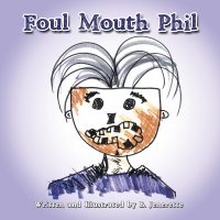 Imagen de portada: Foul Mouth Phil 9781546260158