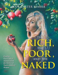 Imagen de portada: The Rich, the Poor, and the Naked 9781546260554