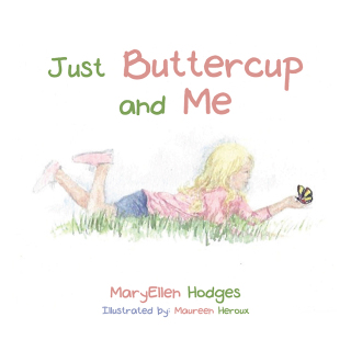 Imagen de portada: Just Buttercup and Me 9781546261322