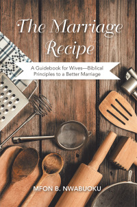 Titelbild: The Marriage Recipe 9781546261360