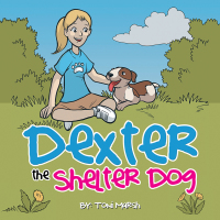 Cover image: Dexter the Shelter Dog 9781546261865