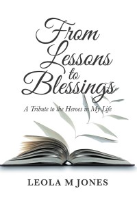 Cover image: From Lessons to Blessings 9781546263210