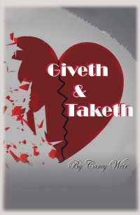 Cover image: Giveth & Taketh 9781546263401