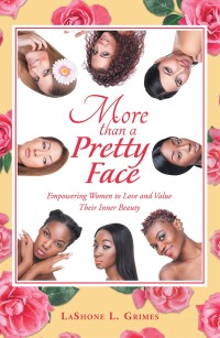 Omslagafbeelding: More Than a Pretty Face 9781546263708