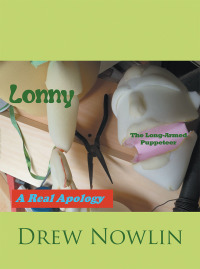 Cover image: Lonny the Long-Armed Puppeteer 9781546264279