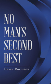 表紙画像: No Man's Second Best 9781546264705