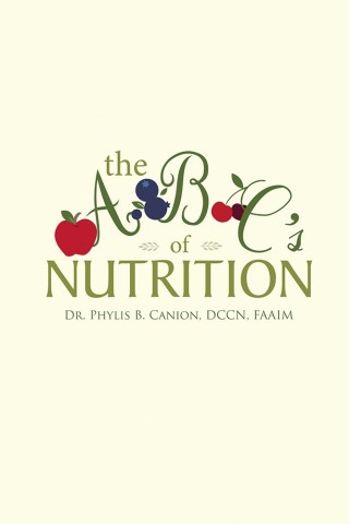 Cover image: The a B C's of Nutrition 9781546264903