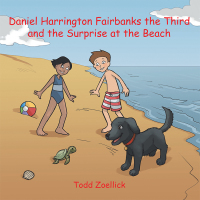 Imagen de portada: Daniel Harrington Fairbanks the Third and the Surprise at the Beach 9781546265368