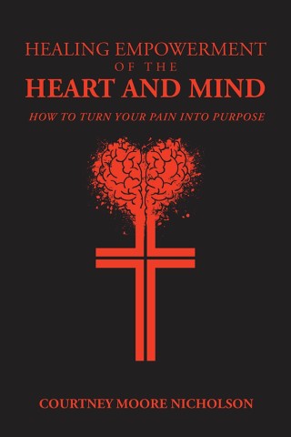Cover image: Healing Empowerment of the Heart and Mind 9781546266259