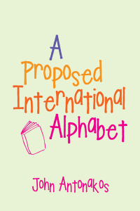 Cover image: A Proposed International Alphabet 9781546266273