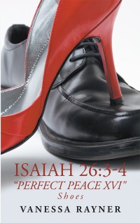 Cover image: Isaiah 26:3–4 “Perfect Peace Xvi" 9781546266563