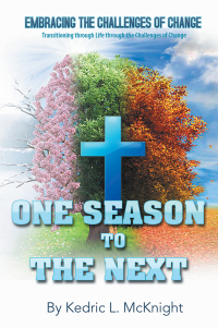 Cover image: One Season to the Next 9781546267157