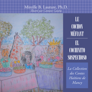 Cover image: Le Cochon Méfiant / El Cochinito Sospechoso 9781546267294