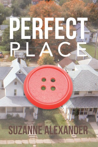 Cover image: Perfect Place 9781546267409