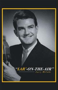 Cover image: “Lar'-On-The-Air” 9781546267935