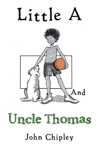 Cover image: Little a and Uncle Thomas 9781546268109