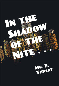 Imagen de portada: In the Shadow of the Nite . . . 9781546268635