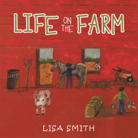 Cover image: Life on the Farm 9781546268956