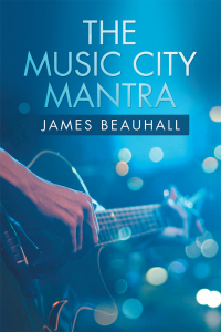 Cover image: The Music City Mantra 9781546269557