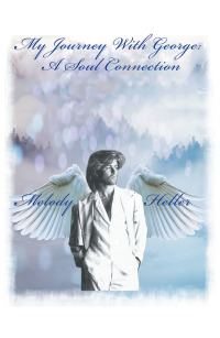 Cover image: My Journey with George: a Soul Connection 9781546270911