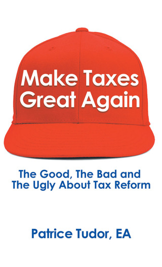 Imagen de portada: Make Taxes Great Again 9781546270966