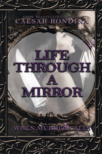 Cover image: Life Through a Mirror 9781546271604