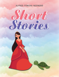 Cover image: Short Stories 9781546271796